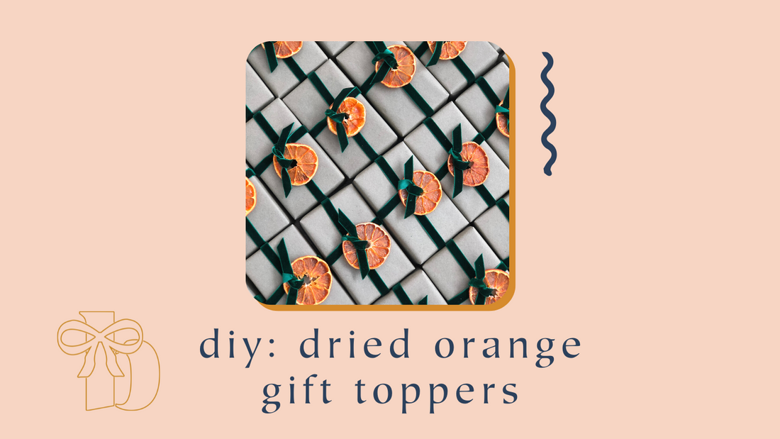The Wrap Up Bocu Blog How To Make DIY Dried Oranges for your Christmas Gift Wrapping