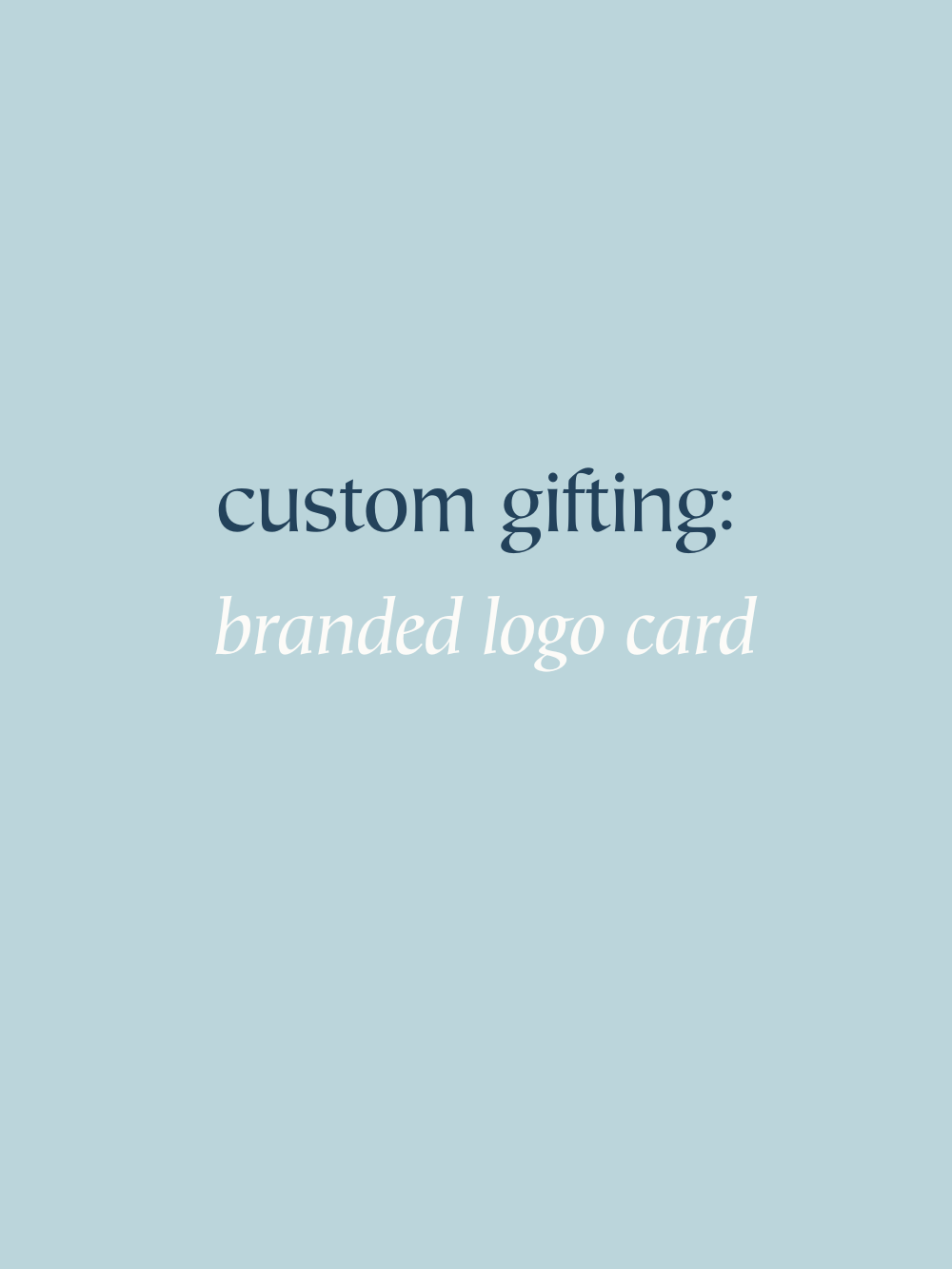 Custom Gifting: Branded Logo Card