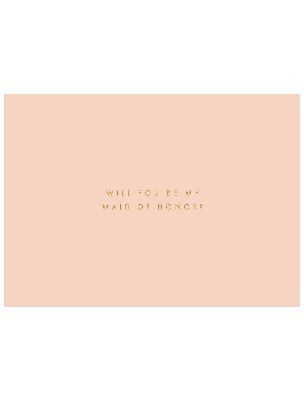 Will You Be My Maid of Honor? Notecard