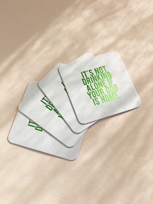 Not Drinking Alone Coasters